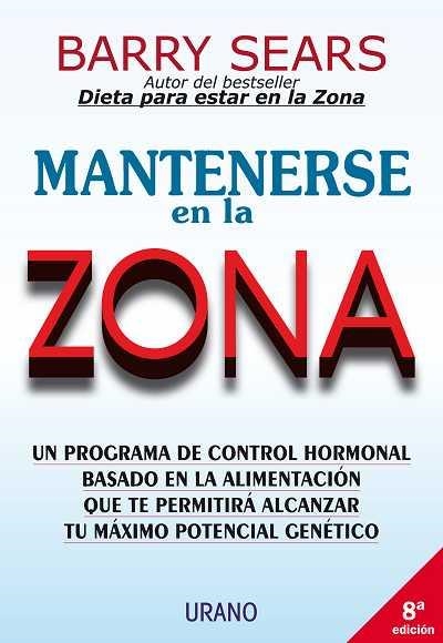 Mantenerse en la zona | 9788479532826 | Sears, Barry