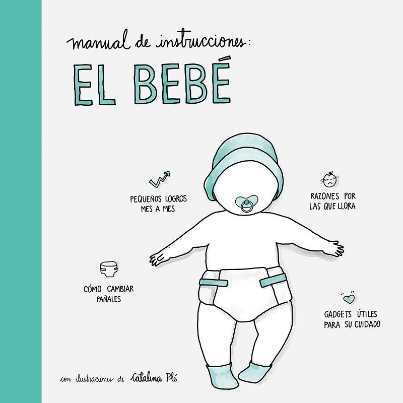 Manual de instrucciones: el bebé | 9788408177555 | AA. VV.