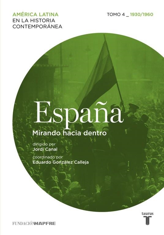 MAPFRE - España 4. mirando hacia dentro | 9788430607204 | Varios autores