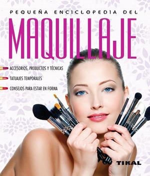 Maquillaje | 9788499281995 | Sanz, Dany;Bourguès, Dorothée;Pasquier, Annick;Kersimon, Isabelle