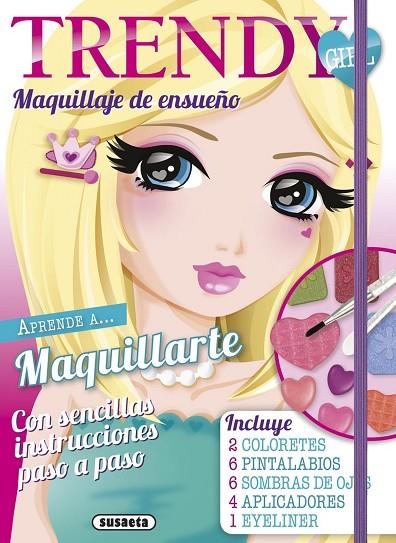 Maquillaje de ensueño | 9788467733457 | Susaeta, Equipo