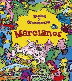 Marcianos | 9788467746570 | Socolovsky, Silvina;Bruj, Manolo