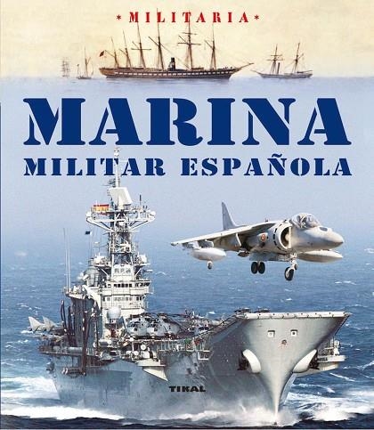 Marina militar española | 9788499280745 | Franco, Hermenegildo;Vázquez, Juan