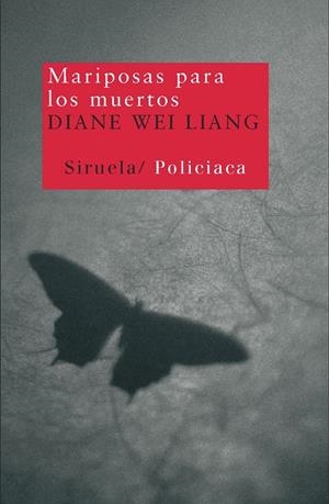 Mariposas para los muertos | 9788498412154 | Wei Liang, Diane