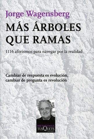 Más árboles que ramas | 9788483834060 | Wagensberg, Jorge