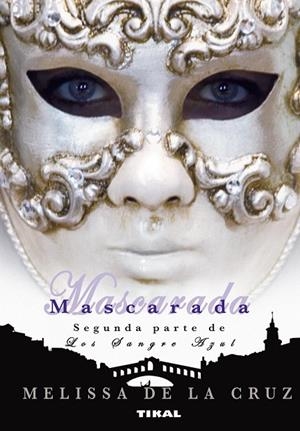 Mascarada | 9788492678570 | De la Cruz, Melissa