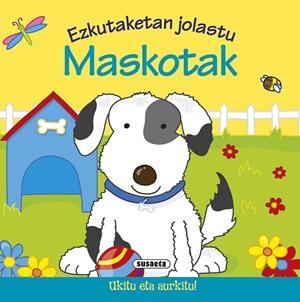 Maskotak | 9788467744651 | Susaeta, Equipo