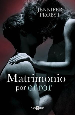 Matrimonio por error (Casarse con un millonario 3) | 9788401015779 | Jennifer Probst