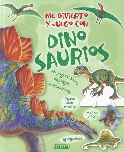 Me divierto y juego con dinosaurios | 9788467737240 | Susaeta, Equipo