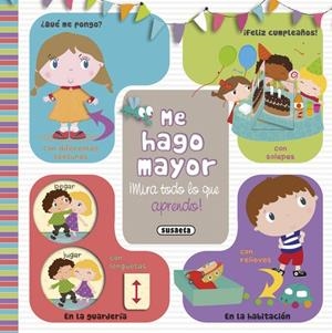Me hago mayor ¡Mira todo lo que aprendo! | 9788467749908 | Susaeta, Equipo
