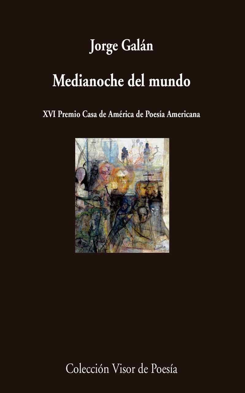 Medianoche del mundo | 9788498959734 | Galán, Jorge