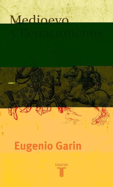 Medioevo y Renacimiento | 9788430604210 | Eugenio Garin