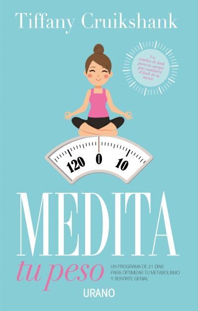 Medita tu peso | 9788479539719 | CRUIKSHANK, TIFFANY