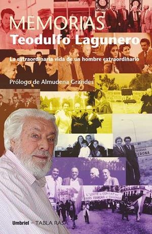 Memorias | 9788489367760 | Lagunero Muñoz, Teodulfo