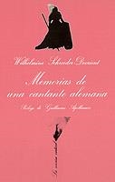 Memorias de una cantante alemana | 9788472233027 | Schroeder-Devrient, Wilhelmine