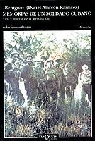 Memorias de un soldado cubano | 9788483100141 | Alarcón, Daniel