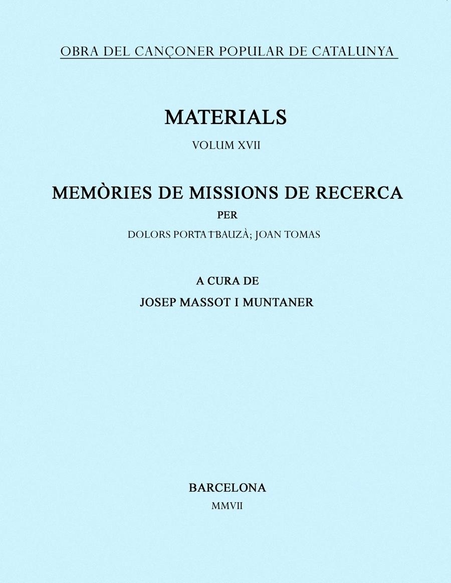 Memòries de missions de recerca. Volum XVII | 9788484158998 | Massot i Muntaner, Josep