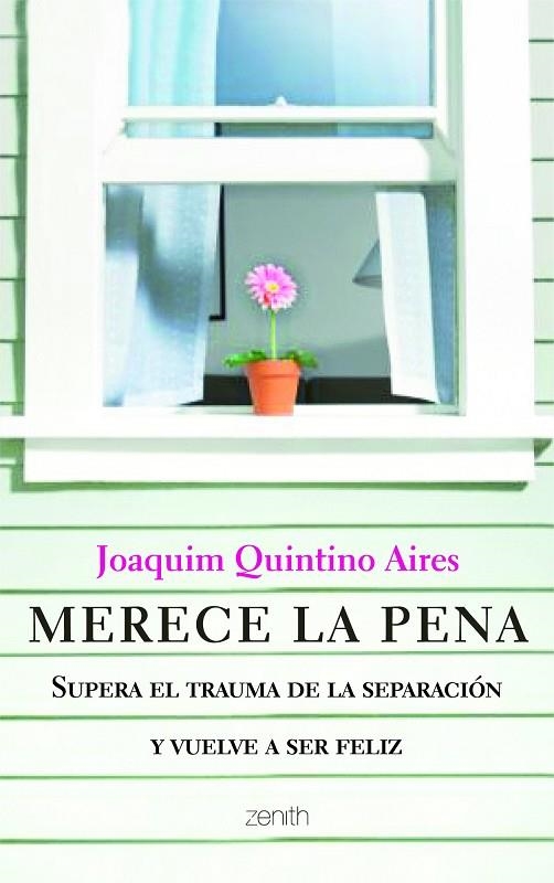 Merece la pena | 9788408103776 | Quintino Aires, Joaquim