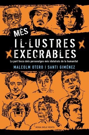 Més il·lustres execrables | 9788416930609 | Otero, Malcolm;Giménez, Santi