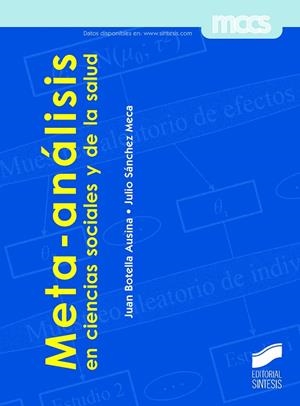 Meta-análisis en ciencias sociales y de la salud | 9788490771242 | Botella Ausina, Juan;Sánchez Meca, Julio