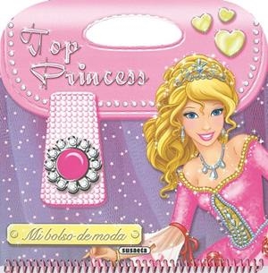 Mi bolso de moda. Top princess | 9788467738681 | Susaeta, Equipo