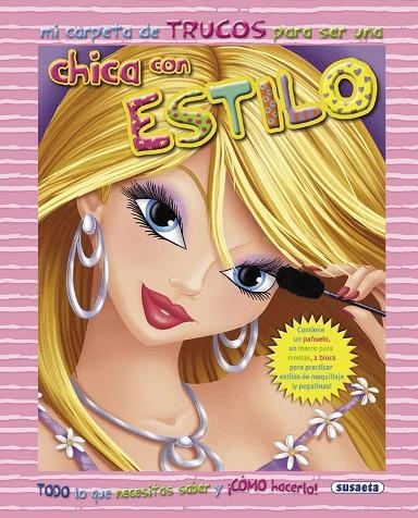Mi carpeta de trucos para ser una chica con estilo | 9788467713664 | Susaeta, Equipo