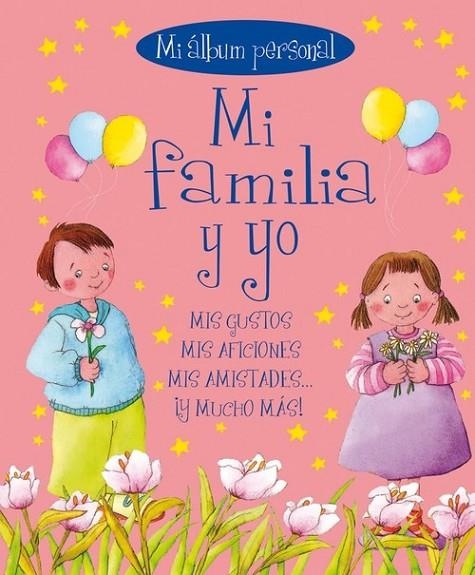 Mi familia y yo, mi álbum personal | 9788467705102 | Susaeta, Equipo
