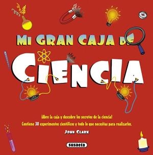 Mi gran caja de ciencia | 9788467723830 | Clark, John