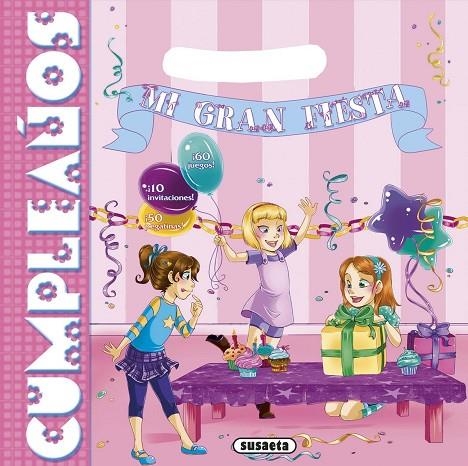 Mi gran fiesta de cumpleaños | 9788467740219 | Susaeta, Equipo