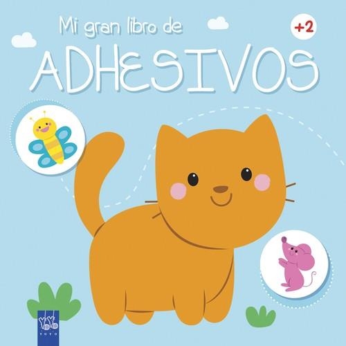 Mi gran libro de adhesivos +2 | 9788408180159 | YOYO