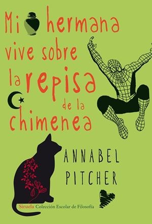 Mi hermana vive sobre la repisa de la chimenea | 9788415803393 | Pitcher, Annabel
