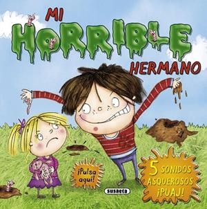 Mi horrible hermano | 9788467724646 | Susaeta, Equipo