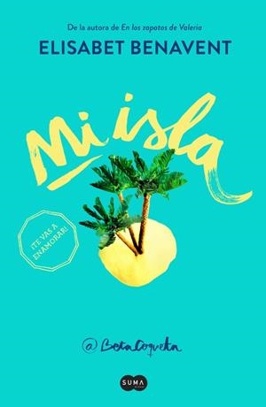 Mi isla | 9788491290148 | Elísabet Benavent
