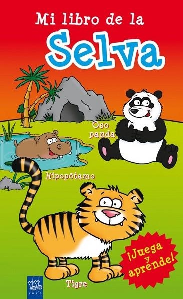 Mi libro de la Selva | 9788408098478 | YOYO