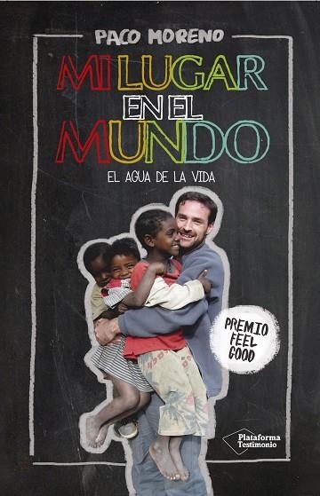 Mi lugar en el mundo | 9788416429851 | Moreno Arangüena, Francisco