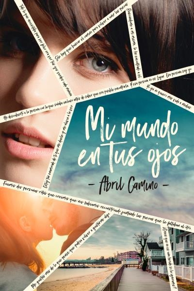 Mi mundo en tus ojos | 9788416327508 | CAMINO, ABRIL