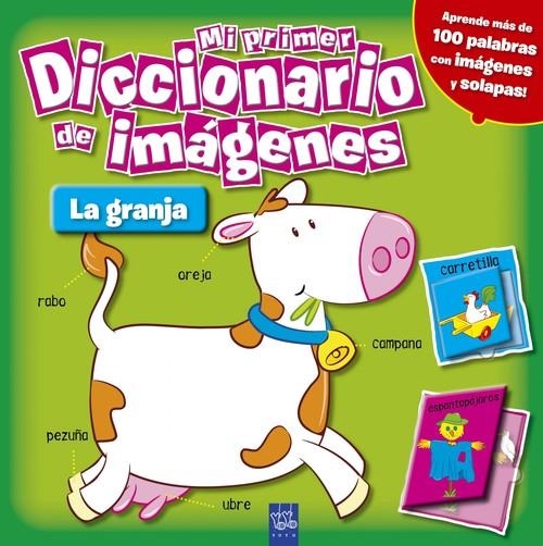 Mi primer diccionario de imágenes. La granja | 9788408098430 | YOYO