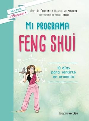 Mi programa feng shui | 9788416972319 | LAMBDA, SOPHIE;LEGIFFANT, ALICE;MUSIALEK, MAGDALENA