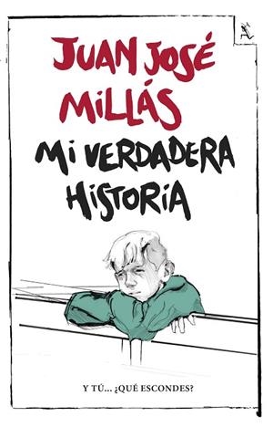 Mi verdadera historia | 9788432232428 | Millás, Juan José