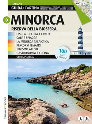 Minorca | 9788484787006 | Pla Boada, Ricard;Pons Petrus, Juanjo;Puig Ventura, Biel;Arquimbau, David;Ferri Vizcaíno, Mª José;En