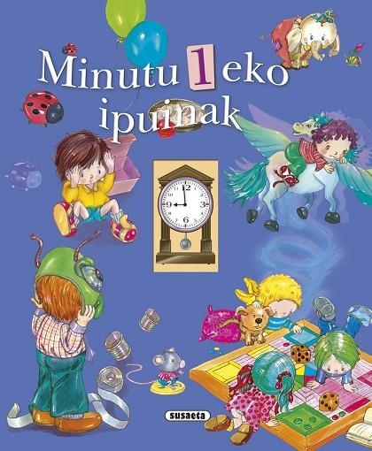 Minutu 1 eko ipuinak | 9788467741872 | Susaeta, Taldeak