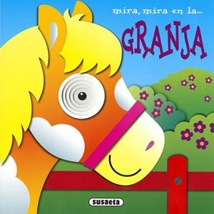 Mira, mira en la... granja | 9788467756302 | Busquets, Jordi