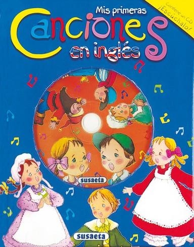 Mis primeras canciones en inglés con CD | 9788430559145 | Susaeta, Equipo