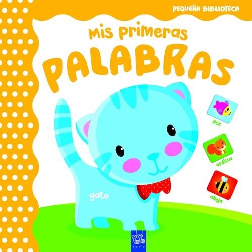 Mis primeras palabras | 9788408165071 | YOYO