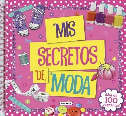 Mis secretos de moda | 9788467744187 | Susaeta, Equipo
