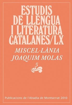 Miscel·lània Joaquim Molas, 5 | 9788498832365 | Massot i Muntaner, Josep;y otros