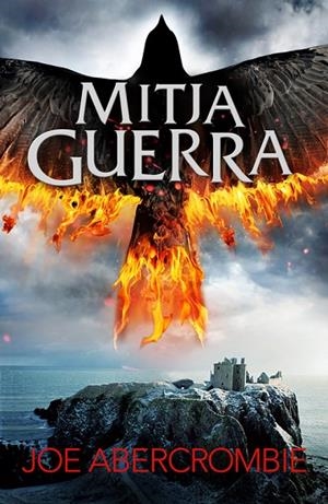 Mitja guerra (El mar Trencat 3) | 9788415961901 | Joe Abercrombie
