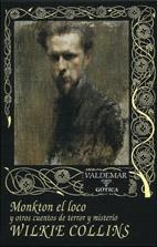 Monkton el loco | 9788477023012 | Collins, Wilkie