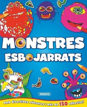 Monstres esbojarrats amb màscares i adhesius | 9788467736717 | Susaeta, Equip