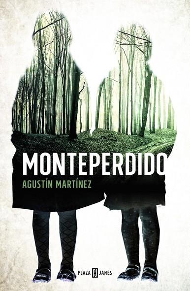 Monteperdido | 9788401015564 | Agustín Martínez